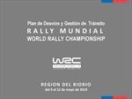 Desvíos y Gestión del Transito WRC en Chile