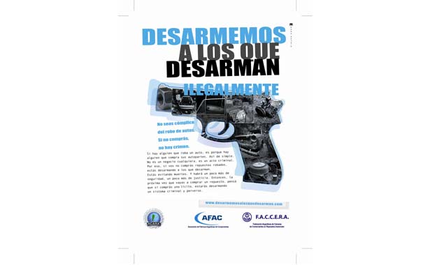 Campaña "Desarmemos a los que desarman ilegalmente" 