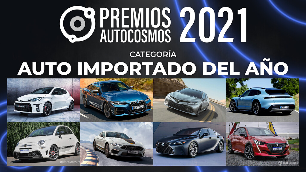 Premios Autocosmos 2021 Los candidatos a mejor Auto Importado del Año