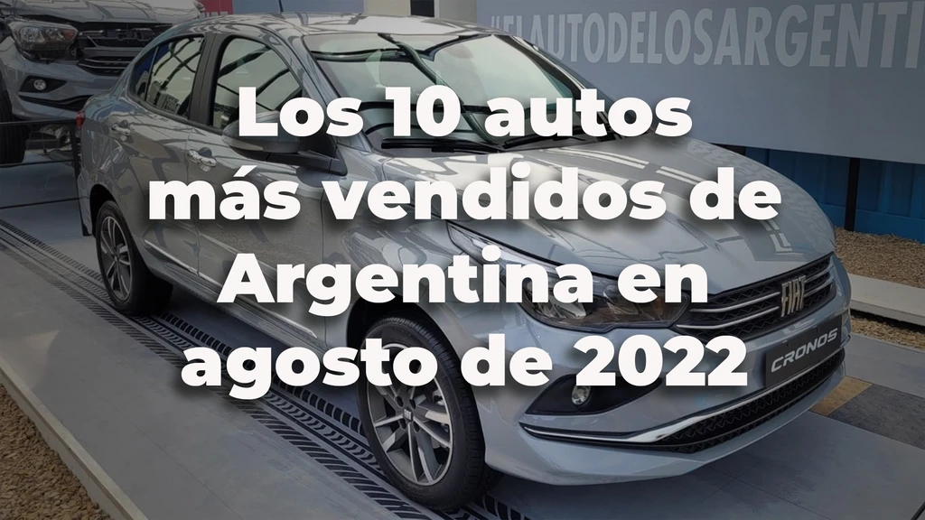 Los 22 autos 0km más vendidos de la Argentina en 2022