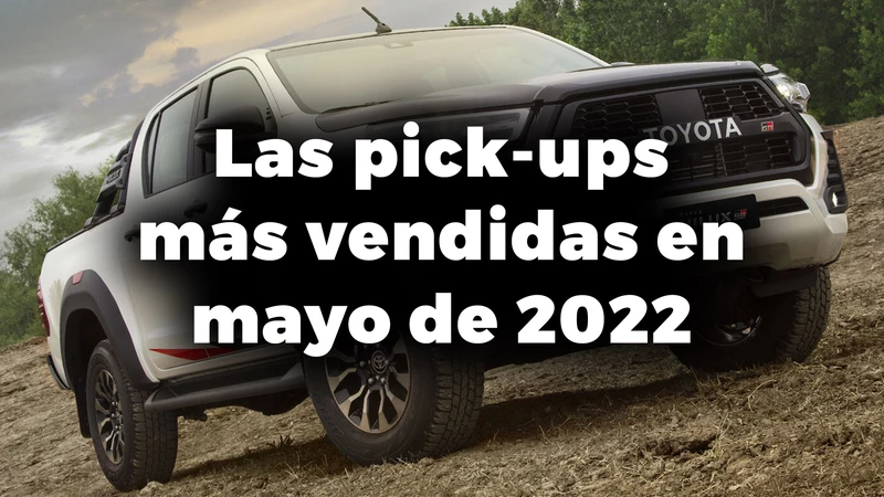 Las pick-ups más vendidas en Argentina en mayo de 2022