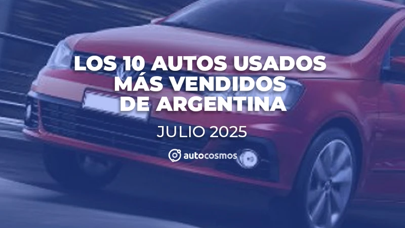 Los autos usados más vendidos de Argentina en julio de 2025