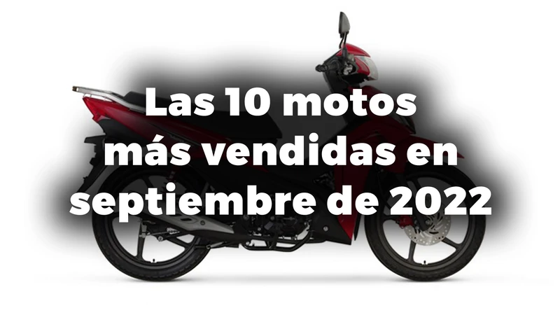 Las 10 motos más vendidas en Argentina en septiembre de 2022