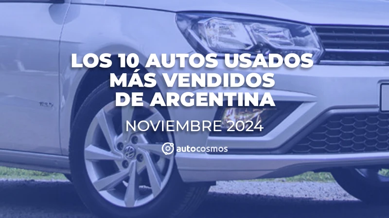 Los autos usados más vendidos de Argentina en noviembre de 2024