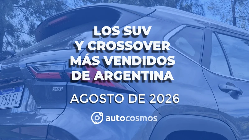 Los SUV y crossover más vendidos en Argentina en agosto de 2026