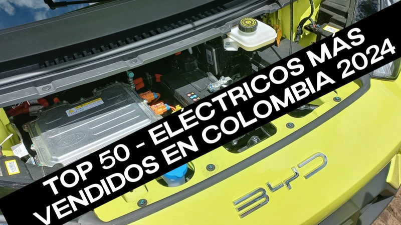 Top 50 – Los eléctricos más vendidos en Colombia en 2024