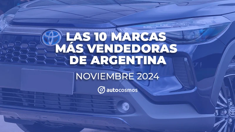 Las marcas más vendedoras de 0km en Argentina en noviembre de 2024