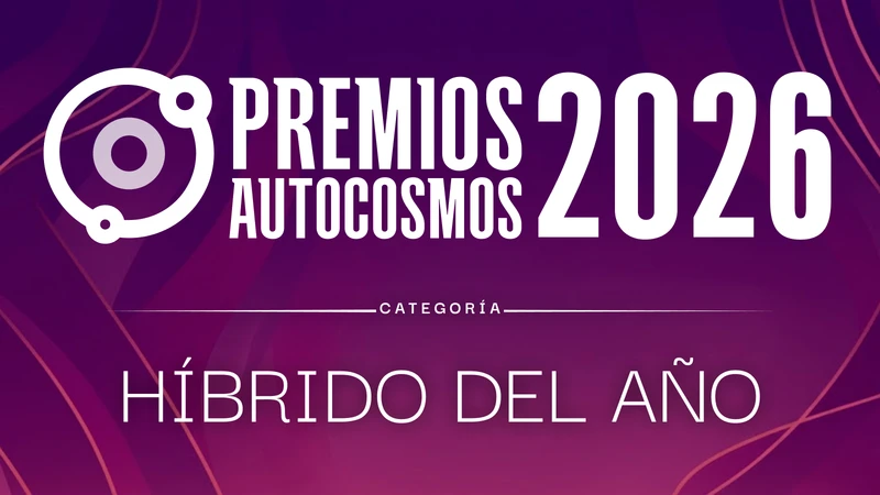Premios Autocosmos: candidatos al Vehículo Electrificado del Año 2026