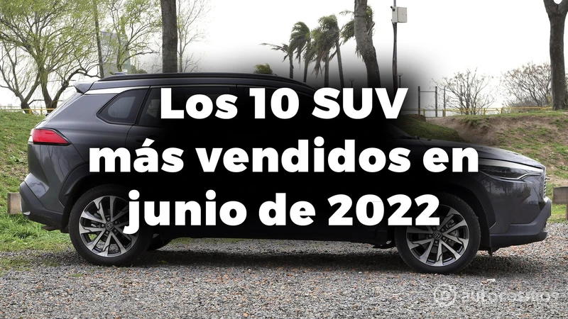 Los 10 SUV más vendidos en Argentina en junio de 2022
