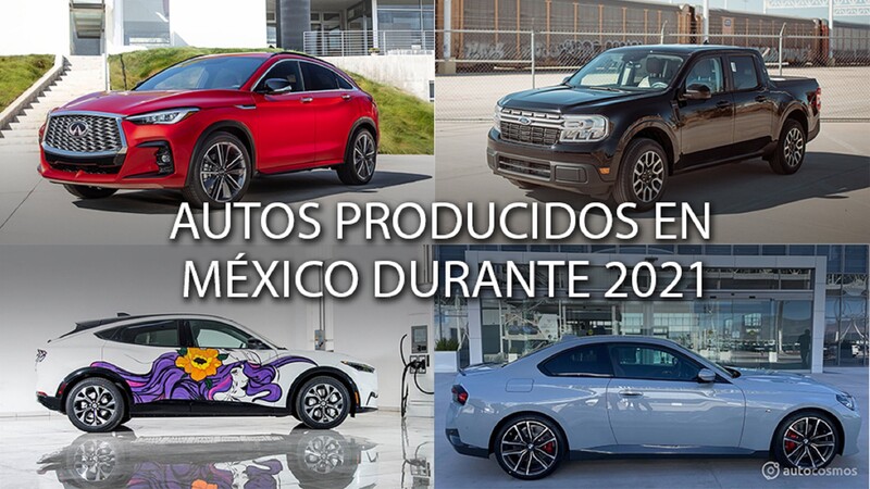 Estos son los vehículos producidos en México durante 2021