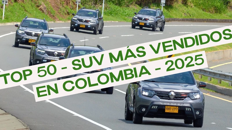 TOP 50 - SUV más vendidos en Colombia en 2025: balance, marcas líderes y tendencias
