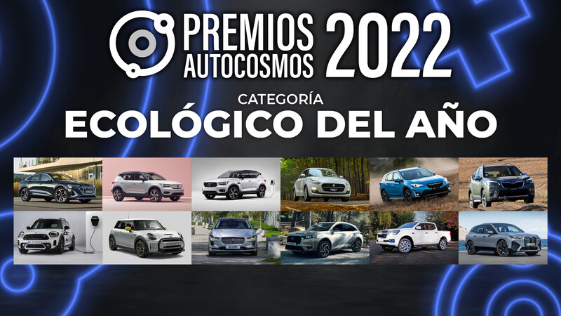 Premios Autocosmos 2022: los candidatos al premio Vehículo ecológico del año