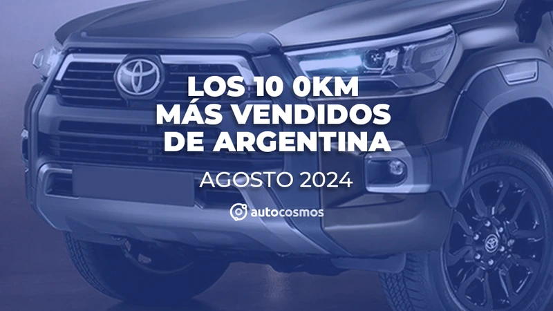 Los 0km más vendidos de Argentina en agosto de 2024