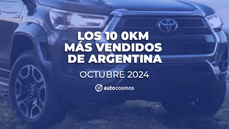 Los 0km más vendidos de Argentina en octubre de 2024