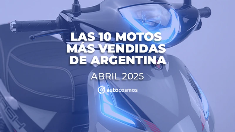 Las motos 0km más vendidas de Argentina en abril de 2025