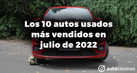 Los 10 autos usados más vendidos en Argentina en julio de 2022