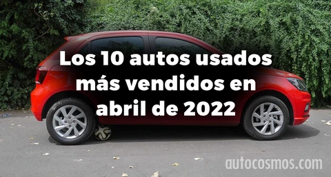 Los 10 autos usados más vendidos en Argentina en abril de 2022
